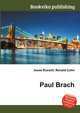 Paul Brach, Jesse Russell,Ronald Cohn 