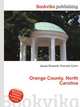 Orange County, North Carolina, Jesse Russell,Ronald Cohn 