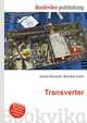 Transverter, Jesse Russell,Ronald Cohn 