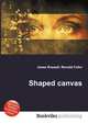 Shaped canvas, Jesse Russell,Ronald Cohn 