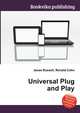 Universal Plug and Play, Jesse Russell,Ronald Cohn 