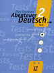 Abenteuer Deutsch 2. Tests / Немецкий язык. С немецким за приключениями 2. Сборник проверочных заданий к учебнику немецкого языка для 6 класса общеобразовательных учреждений, Зверлова Ольга Юрьевна 