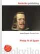 Philip IV of Spain, Jesse Russell,Ronald Cohn 