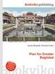 Plan for Greater Baghdad, Jesse Russell,Ronald Cohn 