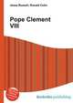 Pope Clement VIII, Jesse Russell,Ronald Cohn 