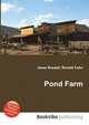 Pond Farm, Jesse Russell,Ronald Cohn 