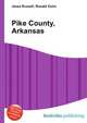 Pike County, Arkansas, Jesse Russell,Ronald Cohn 