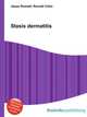 Stasis dermatitis, Jesse Russell,Ronald Cohn 