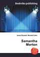 Samantha Morton, Jesse Russell,Ronald Cohn 