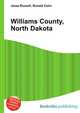 Williams County, North Dakota, Jesse Russell,Ronald Cohn 