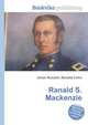 Ranald S. Mackenzie, Jesse Russell,Ronald Cohn 