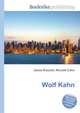 Wolf Kahn, Jesse Russell,Ronald Cohn 