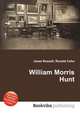 William Morris Hunt, Jesse Russell,Ronald Cohn 