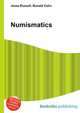 Numismatics, Jesse Russell,Ronald Cohn 