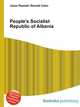 People's Socialist Republic of Albania, Jesse Russell,Ronald Cohn 