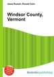 Windsor County, Vermont, Jesse Russell,Ronald Cohn 
