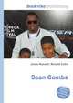 Sean Combs, Jesse Russell,Ronald Cohn 