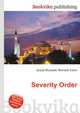 Severity Order, Jesse Russell,Ronald Cohn 