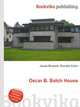 Oscar B. Balch House, Jesse Russell,Ronald Cohn 