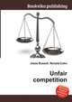 Unfair competition, Jesse Russell,Ronald Cohn 