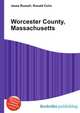 Worcester County, Massachusetts, Jesse Russell,Ronald Cohn 