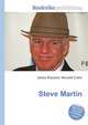 Steve Martin, Jesse Russell,Ronald Cohn 