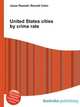 United States cities by crime rate, Jesse Russell,Ronald Cohn 
