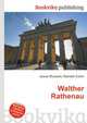 Walther Rathenau, Jesse Russell,Ronald Cohn 