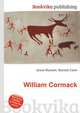 William Cormack, Jesse Russell,Ronald Cohn 