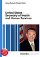 United States Secretary of Health and Human Services, Jesse Russell,Ronald Cohn 
