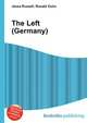 The Left (Germany), Jesse Russell,Ronald Cohn 