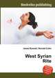 West Syrian Rite, Jesse Russell,Ronald Cohn 