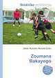 Zoumana Bakayogo, Jesse Russell,Ronald Cohn 