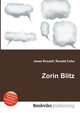 Zorin Blitz, Jesse Russell,Ronald Cohn 