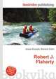 Robert J. Flaherty, Jesse Russell,Ronald Cohn 