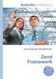 Zend Framework, Jesse Russell,Ronald Cohn 