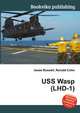 USS Wasp (LHD-1), Jesse Russell,Ronald Cohn 