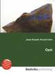 Opal, Jesse Russell,Ronald Cohn 