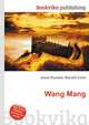 Wang Mang, Jesse Russell,Ronald Cohn 