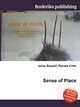 Sense of Place, Jesse Russell,Ronald Cohn 