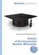 School of Environmental Studies, Minnesota, Jesse Russell,Ronald Cohn 