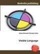 Visible Language, Jesse Russell,Ronald Cohn 