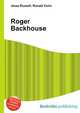 Roger Backhouse, Jesse Russell,Ronald Cohn 