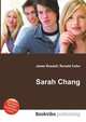 Sarah Chang, Jesse Russell,Ronald Cohn 