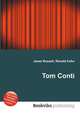 Tom Conti, Jesse Russell,Ronald Cohn 
