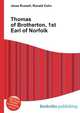 Thomas of Brotherton, 1st Earl of Norfolk, Jesse Russell,Ronald Cohn 