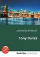 Tony Danza, Jesse Russell,Ronald Cohn 