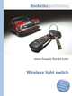 Wireless light switch, Jesse Russell,Ronald Cohn 
