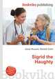 Sigrid the Haughty, Jesse Russell,Ronald Cohn 