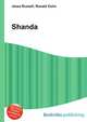 Shanda, Jesse Russell,Ronald Cohn 